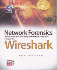 Network Forensics Panduan Analisis dan Investigasi Paket Data jaringan Menggunakan Wireshark