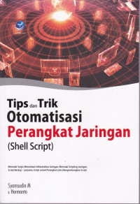 Tips dan Trik Otomatisasi Perangkat jaringan