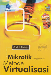 Mudah Belajar Mikrotik Metode Virtualisasi