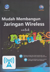 Membangun Jaringan Wireless untuk Pemula