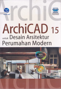 Archicad 15 untuk Desain Arsitektur Perumahan Modern