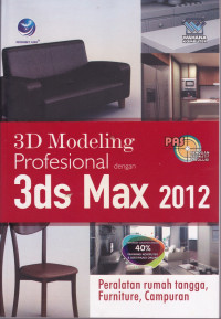 3D Modeling Profesional dengan 3ds Max 2012