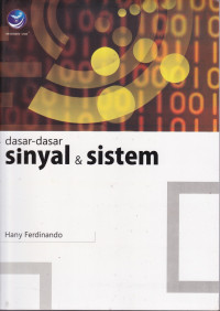 Image of Dasar-dasar Sinyal dan Sistem