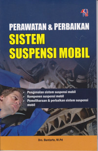 Perawatan dan Perbaikan Sistem Suspensi mobil
