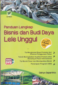 Panduan Lengkap bisnis dan Budi Daya Lele Unggul