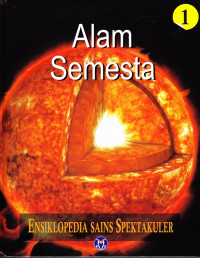 Ensiklopedia Sains Spektakuler, Alam Semesta Jilid 1