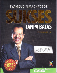 Sukses Tanpa Batas Jilid 2