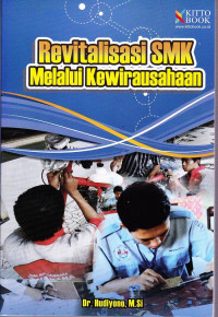 Revitalisasi SMK Melalui Kewirausahaan