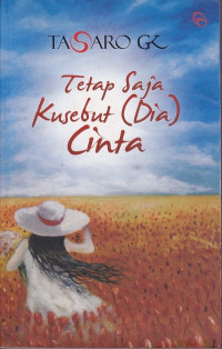 Tetap Saja Kusebut (Dia) Cinta