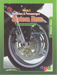 Perakitan dan Pemasangan Sistem Rem