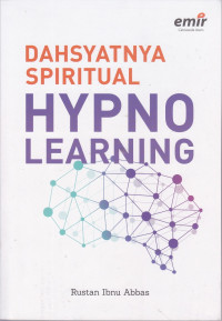Dahsyatnya Spiritual Hypno Learning