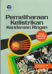 Pemeliharaan Kelistrikan Kendaraan Ringan XI