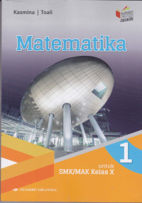 Matematika untuk SMK/MAK Kelas X Jilid 1