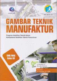 Gambar Teknik Manufaktur untuk SMK/MAK Kelas XII