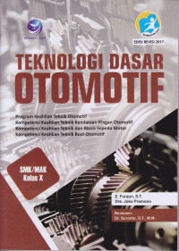 Teknologi Dasar Otomotif untuk SMK/MAK Kelas X