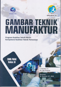 Gambar Teknik Manufaktur untuk SMK/MAK Kls XI