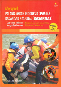 Mengenal PMI dan Basarnas