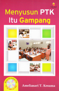 Menyusun PTK itu gampang