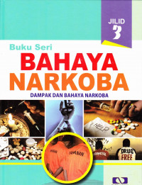 Buku Seri Bahaya Narkoba Kamus Narkoba Jilid 3