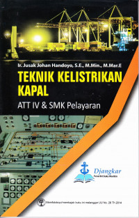 Teknik Kelistrikan Kapal ATT IV & SMK Pelayaran