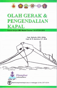 Olah Gerak & Pengendalian Kapal