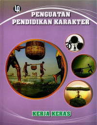 Penguatan Pendidikan Karakter Kerja Keras