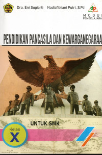 Modul Pendidikan Pancasila dan Kewarganegaraan Untuk SMK Kelas X