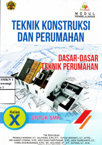 Modul Teknik Kontruksi Dan Perumahan Kelas X