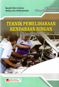 Teknik Pemeliharaan Kendaraan Ringan