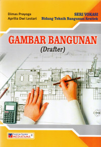 Gambar Bangunan (Drafter)