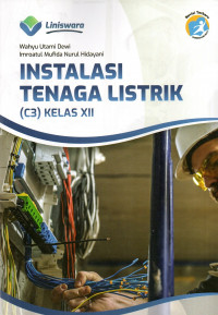 Instalasi Tenaga Listrik (C3) Kelas XII