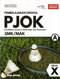 PJOK Pendidikan Jasmani, Olahraga, dan Kesehatan Kelas X SMK/MAK