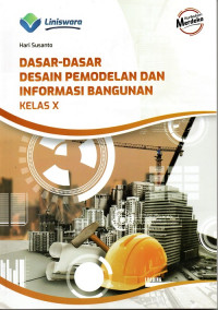 Dasar-Dasar Desain Permodelan dan Informasi Bangunan  Kelas X