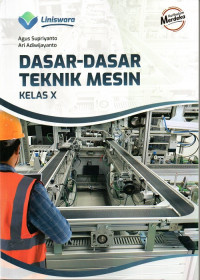 Dasar-Dasar Teknik Mesin Kelas X