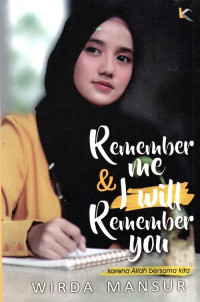 Remember Me & I Will Remember You