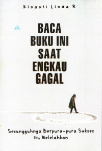 Baca buku ini saat engkau gagal