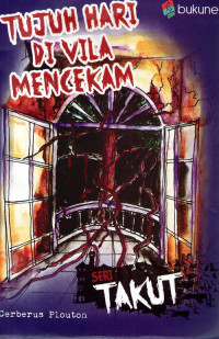 Image of Tujuh Hari di Villa Mencekam