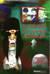 Rumah Kos di Samping Kuburan