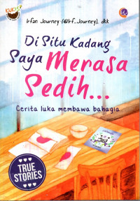 Disitu Kadang Saya Merasa Sedih