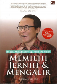 Memilih Jernih & Mengalir