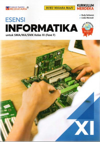 Informatika untuk SMA/MA/SMK Kelas XI (Fase F)