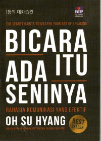 Bicara Itu Ada Seninya