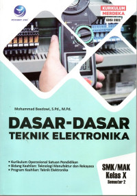 Dasar-Dasar Teknik Elektronika SMK/MAK Kelas X Semester 2