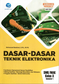 Dasar-Dasar Teknik Elektronika SMK/MAK Kelas X Semester 1