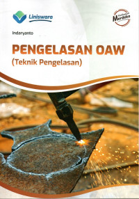 Pengelasan OAW (Teknik Pengelasan)