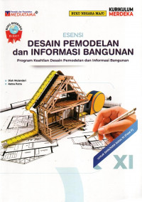 Desain Pemodelan dan Informasi Bangunan untuk SMK/MAK Kelas XI (Fase F)