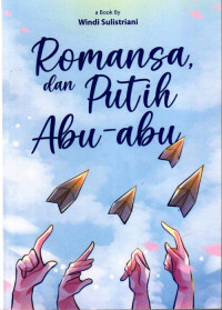 Romansa dan Putih Abu-abu