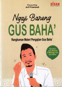 Ngaji Bareng Gus Baha'