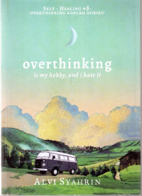 Overthinking