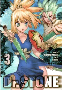 Dr. Stone 3 : Senjata Sains